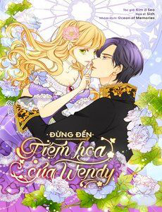 dung den tiem hoa cua wendy thumb Đừng Đến Tiệm Hoa Của Wendy