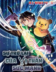 su tro lai cua vi than suc manh thumb Trang Chủ